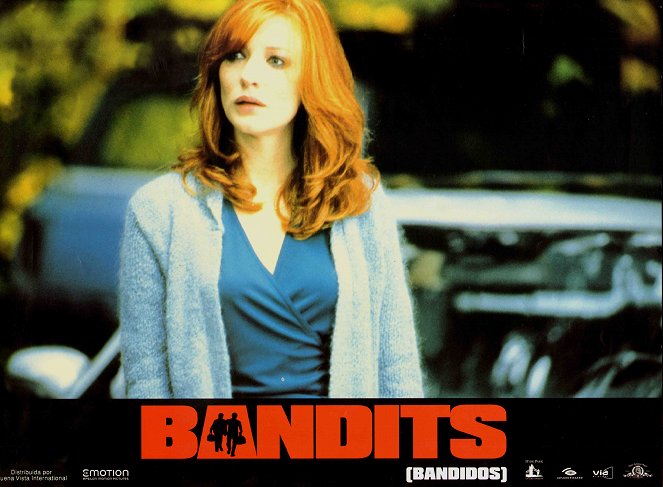 Bandits - Pankkirosvot - Mainoskuvat - Cate Blanchett