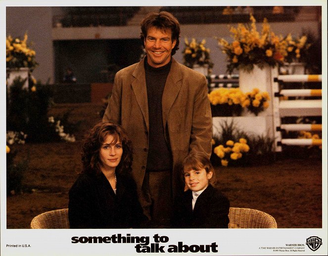 Something to Talk About - Lobby Cards - Julia Roberts, Dennis Quaid, Haley Aull