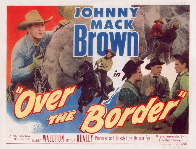 Over the Border - Lobby Cards