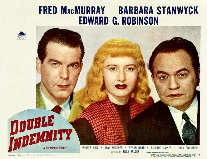 Double Indemnity - Lobbykaarten - Fred MacMurray, Barbara Stanwyck, Edward G. Robinson