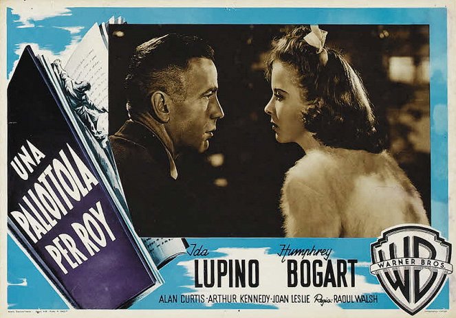 Magas-Sierra - Vitrinfotók - Humphrey Bogart, Ida Lupino