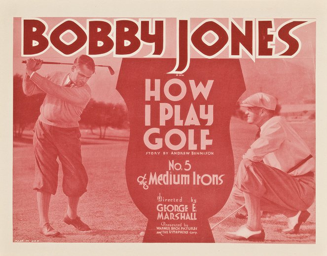 How I Play Golf, by Bobby Jones No. 5: 'The Medium Irons' - Cartões lobby