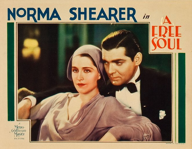 A Free Soul - Lobbykaarten - Norma Shearer, Clark Gable