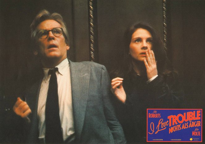 I Love Trouble - Lobby Cards - Nick Nolte, Julia Roberts