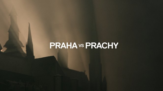 Praha vs. prachy - Werbefoto