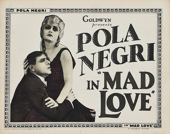 Mad Love - Lobby Cards - Pola Negri