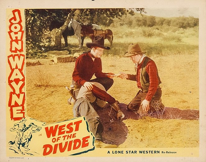 West of the Divide - Lobby Cards - John Wayne