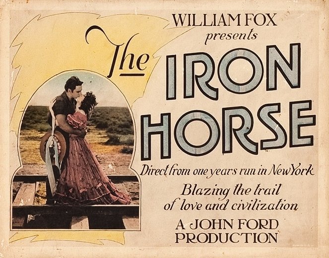 The Iron Horse - Lobby Cards