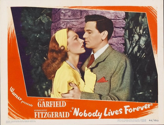 Nobody Lives Forever - Cartes de lobby - Geraldine Fitzgerald, John Garfield