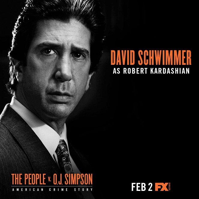 American Crime Story - The People vs. O.J. Simpson - Werbefoto - David Schwimmer