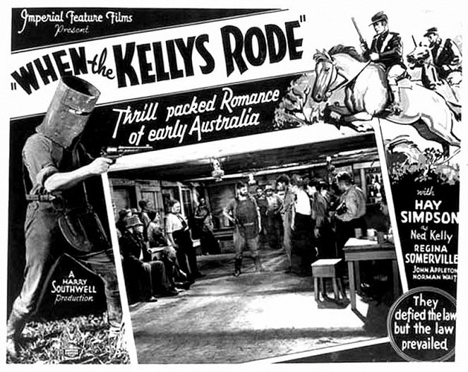 When the Kellys Rode - Fotosky