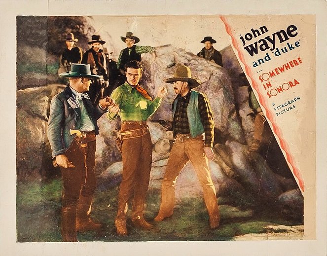 Somewhere in Sonora - Lobby Cards