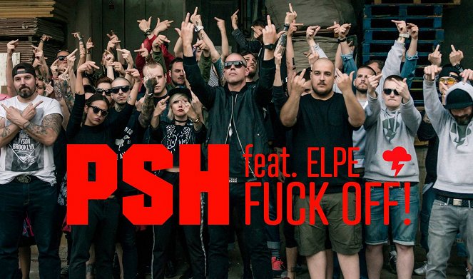 PSH: Fuck off - Promoción - Vladimir 518