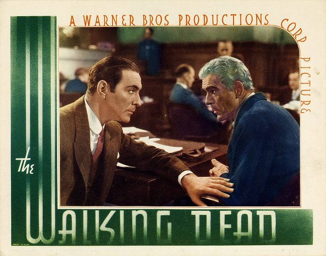 The Walking Dead - Lobby Cards - Ricardo Cortez, Boris Karloff