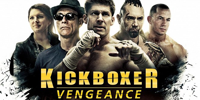 Kickboxer: Vengeance - Promokuvat - Gina Carano, Jean-Claude Van Damme, Alain Moussi, Dave Bautista, Georges St-Pierre