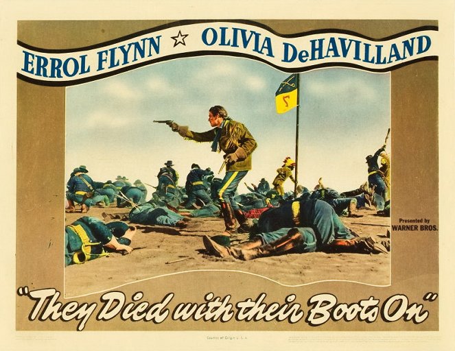 They Died with Their Boots On - Lobby Cards