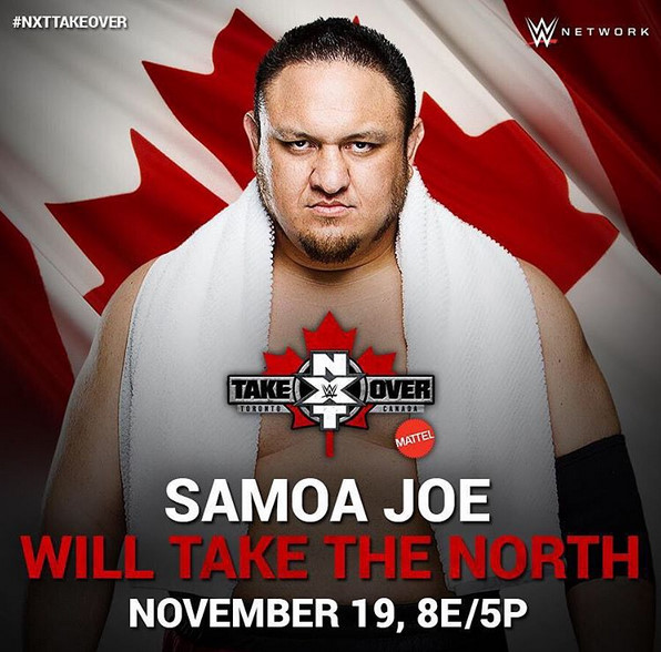 NXT TakeOver: Toronto - Werbefoto - Joe Seanoa