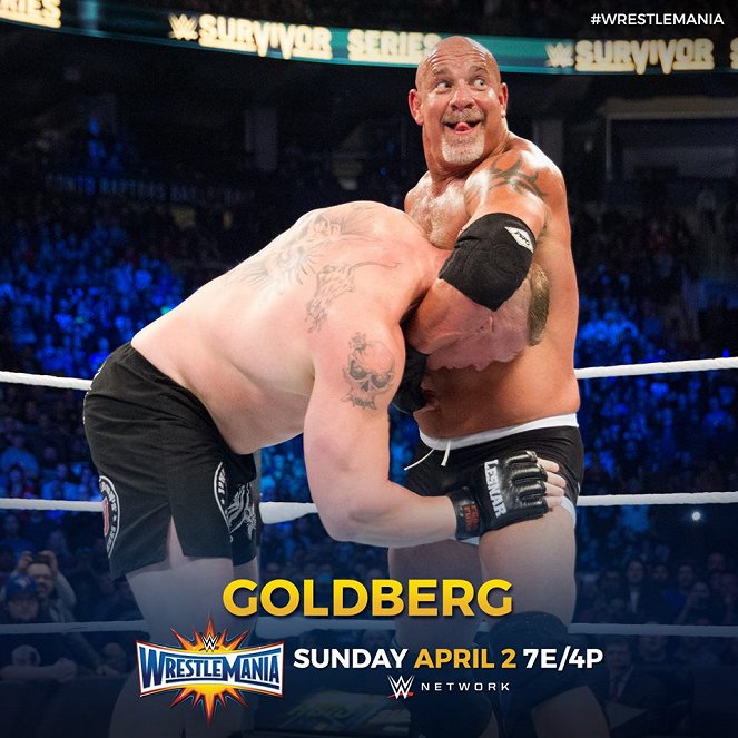 WrestleMania 33 - Promoción - Bill Goldberg