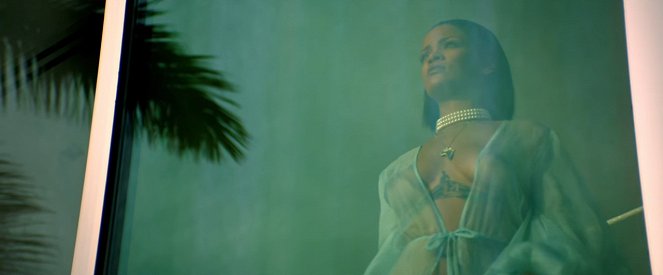 Rihanna: Needed Me - De la película - Rihanna