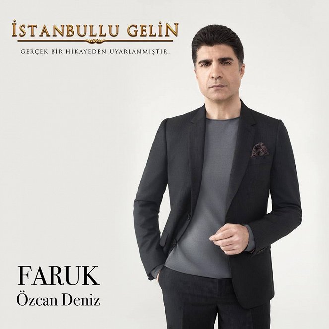 İstanbullu Gelin - Promoción - Özcan Deniz