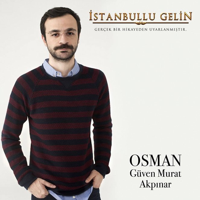 İstanbullu Gelin - Promokuvat - Güven Murat Akpınar