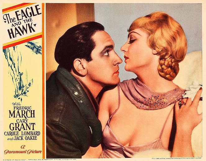 The Eagle and the Hawk - Vitrinfotók - Fredric March, Carole Lombard