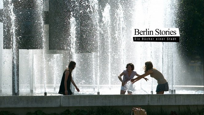 Berlin Stories - Die Bücher einer Stadt - Film