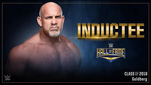 WWE Hall of Fame 2018 - Werbefoto - Bill Goldberg