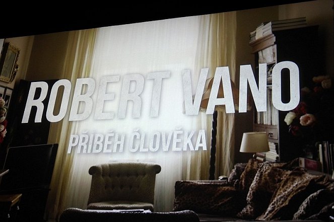 Robert Vano - Příběh člověka - Do filme