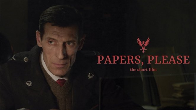 Papers, Please: The Short Film - Promo