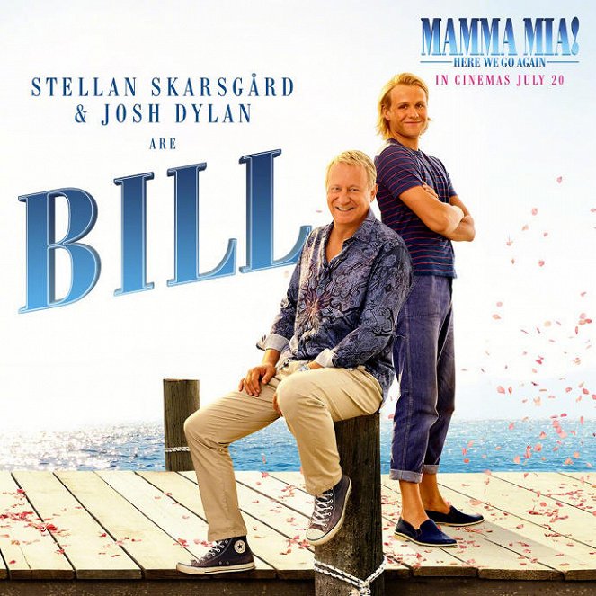 Mamma Mia! Una y otra vez - Promoción - Stellan Skarsgård, Josh Dylan