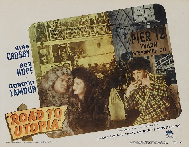 Road to Utopia - Lobby Cards - Bob Hope, Dorothy Lamour, Bing Crosby
