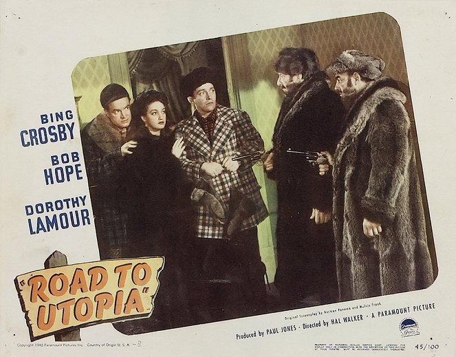 Road to Utopia - Lobby Cards - Bob Hope, Dorothy Lamour, Bing Crosby