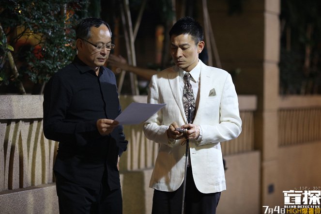 Slepý detektiv - Z natáčení - Johnnie To, Andy Lau