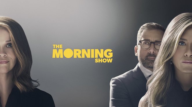 The Morning Show - Werbefoto - Reese Witherspoon, Steve Carell, Jennifer Aniston