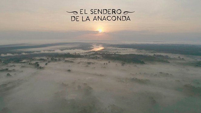 El sendero de la anaconda - Mainoskuvat