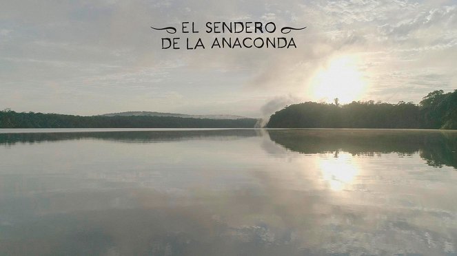 El sendero de la anaconda - Mainoskuvat