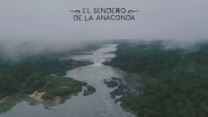 El sendero de la anaconda - Mainoskuvat