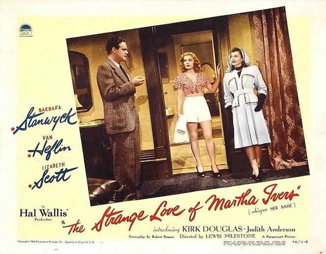 The Strange Love of Martha Ivers - Mainoskuvat - Van Heflin, Lizabeth Scott, Barbara Stanwyck