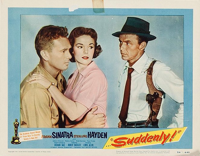 Suddenly - Vitrinfotók - Sterling Hayden, Nancy Gates, Frank Sinatra