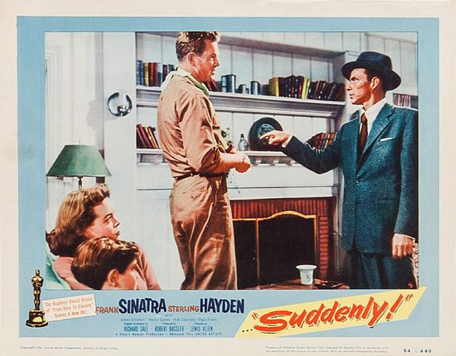Suddenly - Lobby Cards - Nancy Gates, Kim Charney, Sterling Hayden, Frank Sinatra
