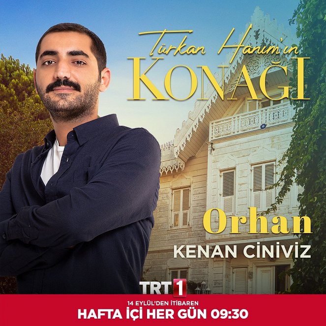 Türkan Hanım'ın Konağı - Promóció fotók - Kenan Doğan Ciniviz