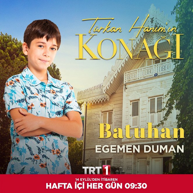 Türkan Hanım'ın Konağı - Promoción