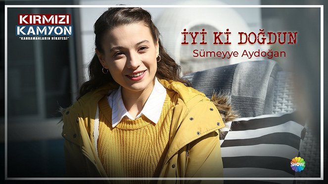 Kahraman Babam - Promoción - Sümeyye Aydoğan
