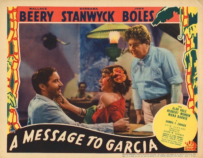 A Message to Garcia - Lobby Cards