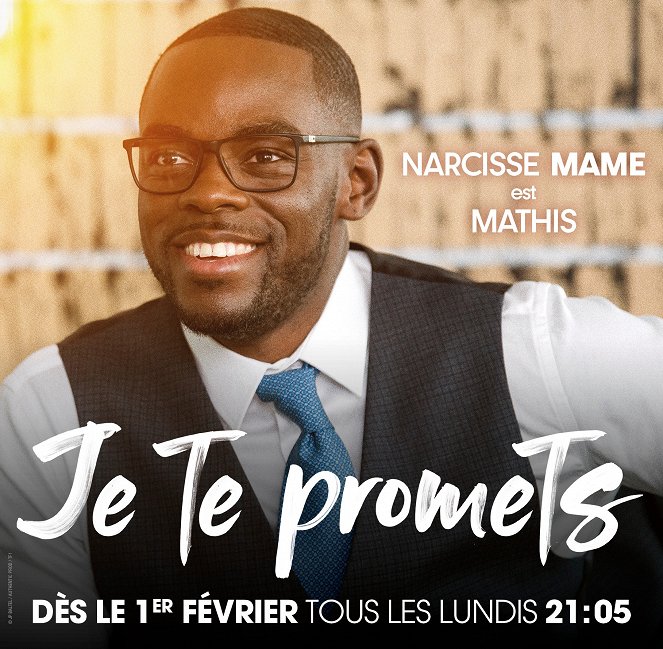 Je te promets - Promoción - Narcisse Mame