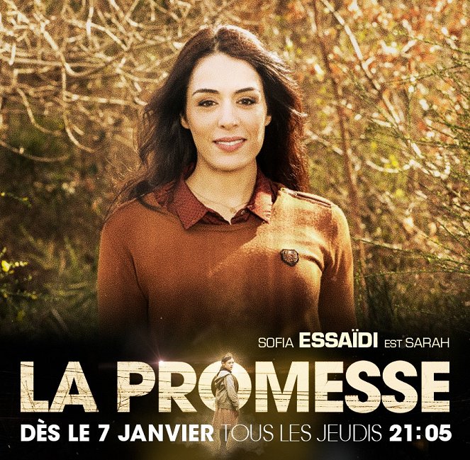 La Promesse - Promo - Sofia Essaïdi