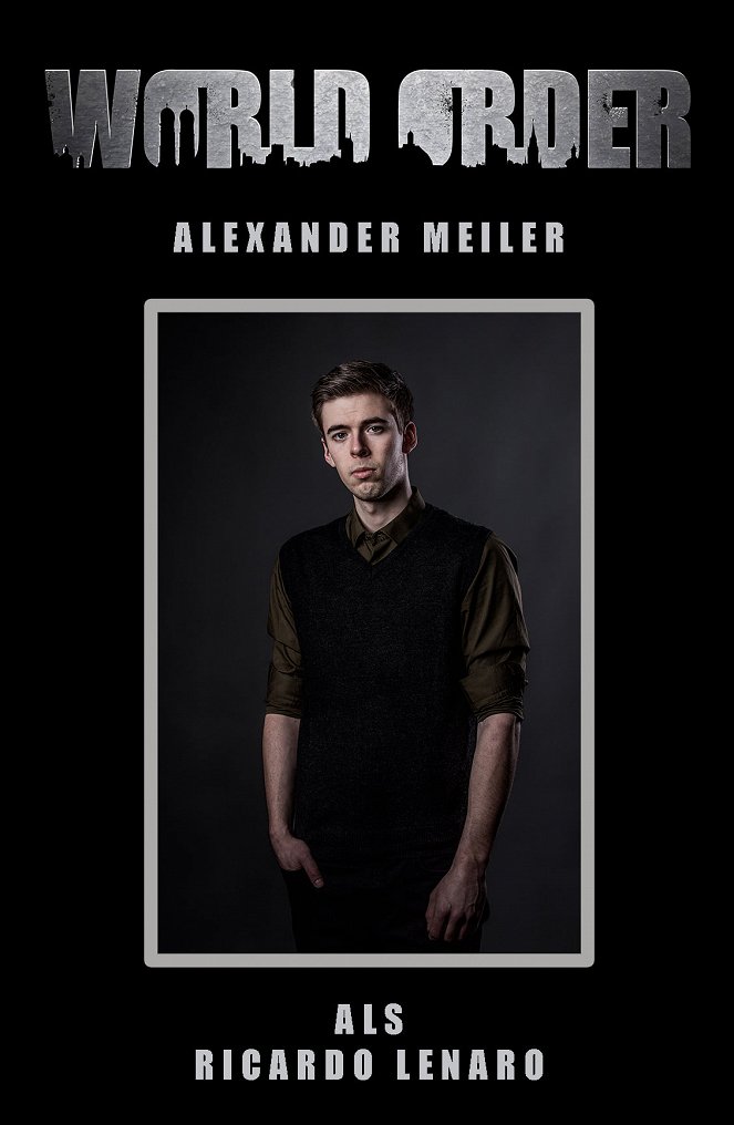World Order - drei Tage und drei Nächte - Promo - Alexander Meiler