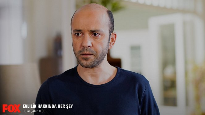 Evlilik Hakkında Her Şey - Episode 4 - De la película - Sarp Akkaya