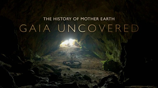 A Föld bolygó története: Gaia titkai - Filmfotók